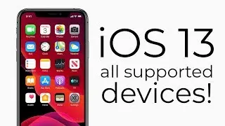 iOS 13 - all supported devices (iPhone, iPad, iPod)