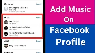How to Add Music on Facebook Profile |  Set Music on Facebook Profile