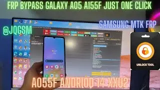 GALAXY A05 A055F FRP BYPASS ANDROID 14 XXU2 JUST ONE CLICK FRP 2024 BY JQGSM