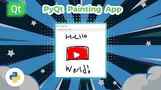 Create a Painting App With PyQt in Python (with File Saving)! | PyQt6 Tutorial Part 9