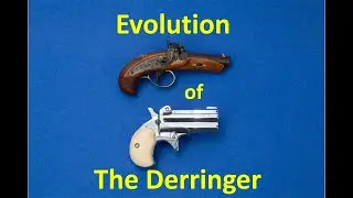 Evolution of the Derringer   Part 1 Muzzleloaders