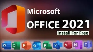 How to Install Microsoft Office 2021 for Free - Step-by-Step Guide