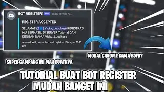 TUTORIAL BUAT BOT REGISTER SUPER GAMPANG│| GAS RAMEIN:v