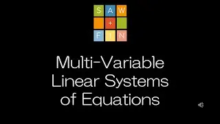 Precalculus 7.3 Multi-Variable Linear Systems of Equations