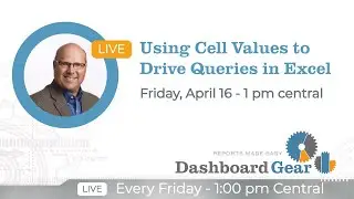 Using Cell Values to Drive Queries in Excel