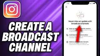 How To Create a Broadcast Channel on Instagram (2024) - Quick Help