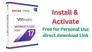 Install VMware Workstation Pro | Oct 2024 Latest Release