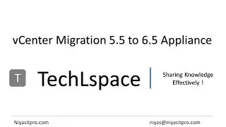 Migrate / Upgrade VMware vCenter 5.5 to vCenter 6.5