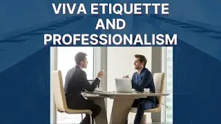 Mastering Viva Etiquette: Your Key to Professional Success!