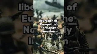 "June 1944, Normandy Invasion: A decisive World War II turning point."