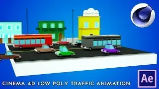 Cinema 4D & After Effects | Low Poly Traffic Animation