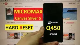 Hard reset Micromax Q450 Сброс графического ключа micromax q450