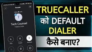 How To Set Truecaller As Default Dialer | set truecaller as default dialer | default phone app