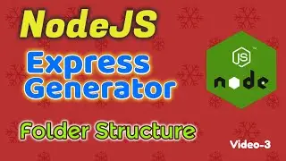 Video3: NodeJS  create folder structure