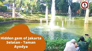 Exploring Taman Ayodya: Serenity in the Heart of Jakarta Selatan
