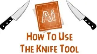 Adobe Illustrator CS6 Tutorial - How To Use The Knife Tool