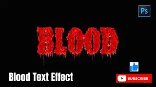 How to Create BLOOD TEXT EFFECT in Photoshop 