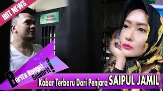 Heboh! Lama Tak Terdengar, Begini Kabar Terbaru Saipul Jamil di Penjara