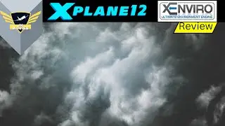 X-PLANE 12 - XENVIRO 1.21 TEST : Meine EMOTIONEN sind anders!