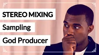 Produce & Sample like Kanye | The Chop 12 [ Sampling Tutorial / How to ] *STEREO SPACE*