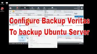 Configure Veritas Backup to backup Linux Server