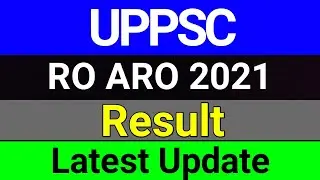 UPPSC RO ARO 2021 Result Update | UPPSC RO ARO Latest News | studytime