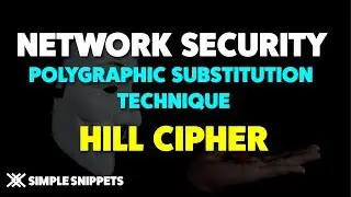 Hill Caesar Cipher - Encryption & Decryption | Polygram Cipher Technique
