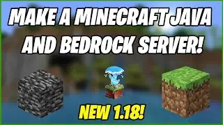 How to Make a Minecraft 1.18 JAVA and BEDROCK SERVER! **NEW 2021**