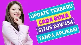 Tutorial How to Open D3w4s4 Video Site Blocked Google Chrome||Without Additional Applications