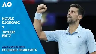 Novak Djokovic v Taylor Fritz Extended Highlights | Australian Open 2024 Quarterfinal