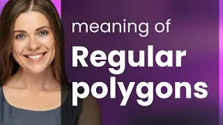 Understanding Regular Polygons: Shapes Made Simple