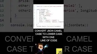 JSON Camel Case to LOWER Case with one line - JS