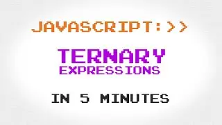 JavaScript Ternary Expressions in 5 Minutes