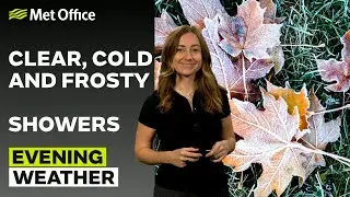 10/10/24 – Clear south, showers in the north  – Evening Weather Forecast UK – Met Office Weather