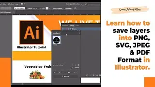 Save Export Layers into  PNG,  PDF, JPEG  & SVG Format in Illustrator