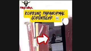 Korkutucu Paranormal Olaylar