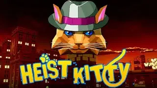 Коты идут вразнос ► Heist Kitty: Cats Go a Stray