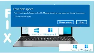 Fix LOW DISK SPACE Youre Running Out of Space on This PC Manage Storage to View Usage Free Up ERROR