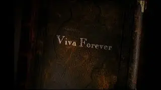 Spice Girls - Viva Forever (Remastered 4K)