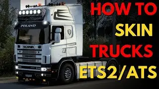 How To Skin Trucks in Euro Truck Simulator 2 | Ep.2 Custom Painting in Ets2