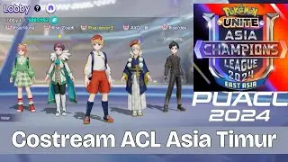 [POKEMON UNITE🔴] COSTREAMING ACL PLAYOFF REGION ASIA TIMUR