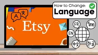 How To Change Language in Etsy