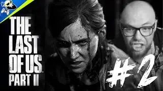 [PS5-Stream] The Last of Us : part 2 СТРІМ #2