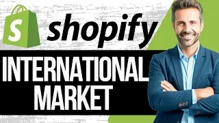 How to Set Up Shopify International Market | Shopify Markets Tutorial