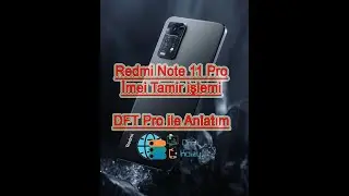Xiaomi Redmi Note 11 Pro 4G(Viva) Çift Hat imei Tamir Detaylı Anlatım-Redmi Note 11 Pro imei repair