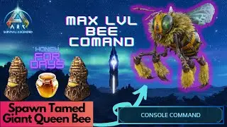 Tamed Giant Queen Bee Spawn Command  Ark Survival Ascended