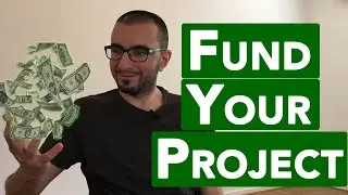 How to Find Funding For Your Project - Recommendations From a Senior Software Engineer