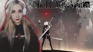 [Игра на заказ] ЭПОХА РОБОТОВ I NieR:Automata I #1 I СТРИМ