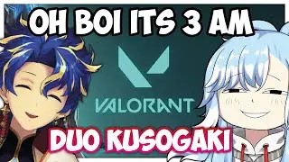 Its 3 AM in the morning and Kobo joins Astel playing valorant.... 𝘿𝙪𝙤 𝙠𝙪𝙨𝙤𝙜𝙖𝙠𝙞