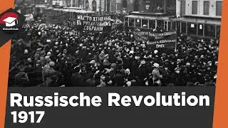 Russische Revolution 1917 einfach erklärt - Vom Zarenreich zum Kommunismus - Zusammenfassung!